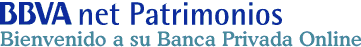 BBVA net Patrimonios. Bienvenido a su Banca Privada Online